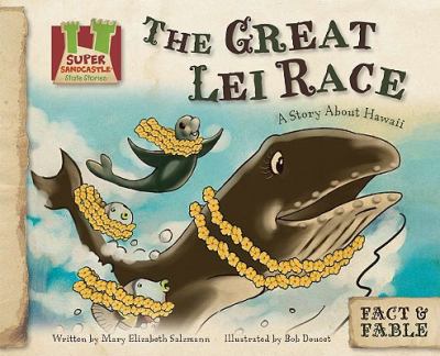 The Great Lei Race by Mary Elizabeth Salzmann