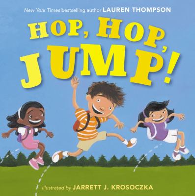 Hop, Hop, Jump by Lauren Thompson Book cover for Hop, Hop, Jump! by Lauren Thompson