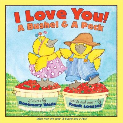I Love You! A Bushel and a Peck by Frank Loesser