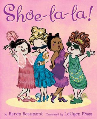 Shoe-la-la by Karen Beaumont