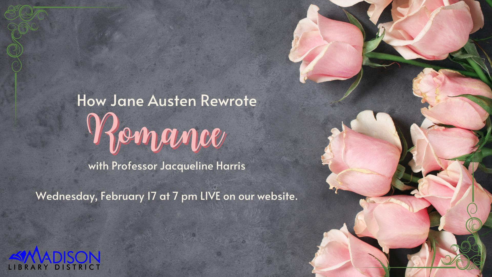 How Jane Austen Rewrote Romance with Professor Jacqueline Harris