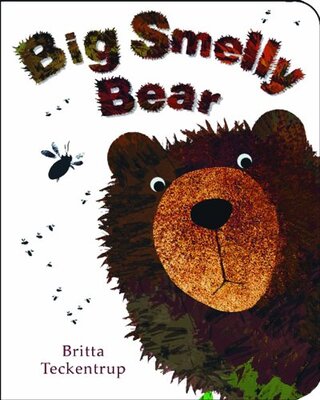 Big Smelly Bear by Britta Teckentrup (1)