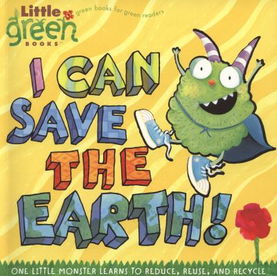 I Can Save the Earth by Alison Inches