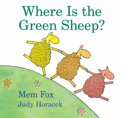 Cover of Where is Green Sheep by Mem Fox.