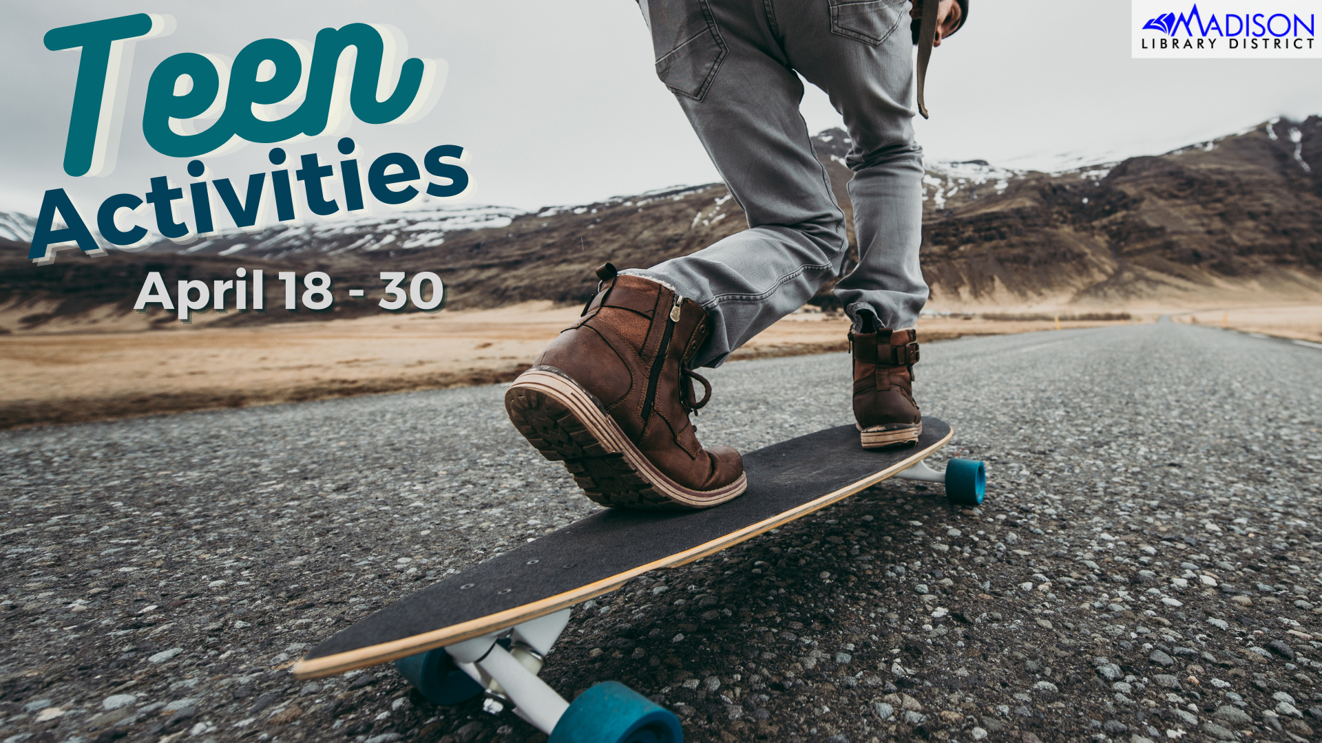 Teen Activities April 18-30th