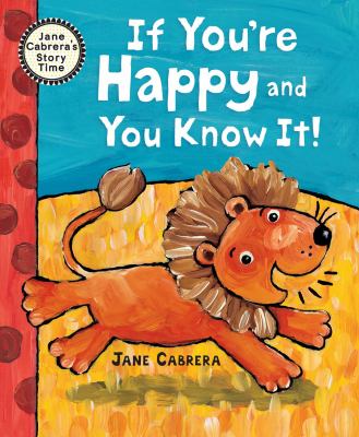 Book cover for If You're Happy and You know It by Jane Cabrera