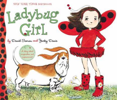 Ladybug Girl by Jacky Davis