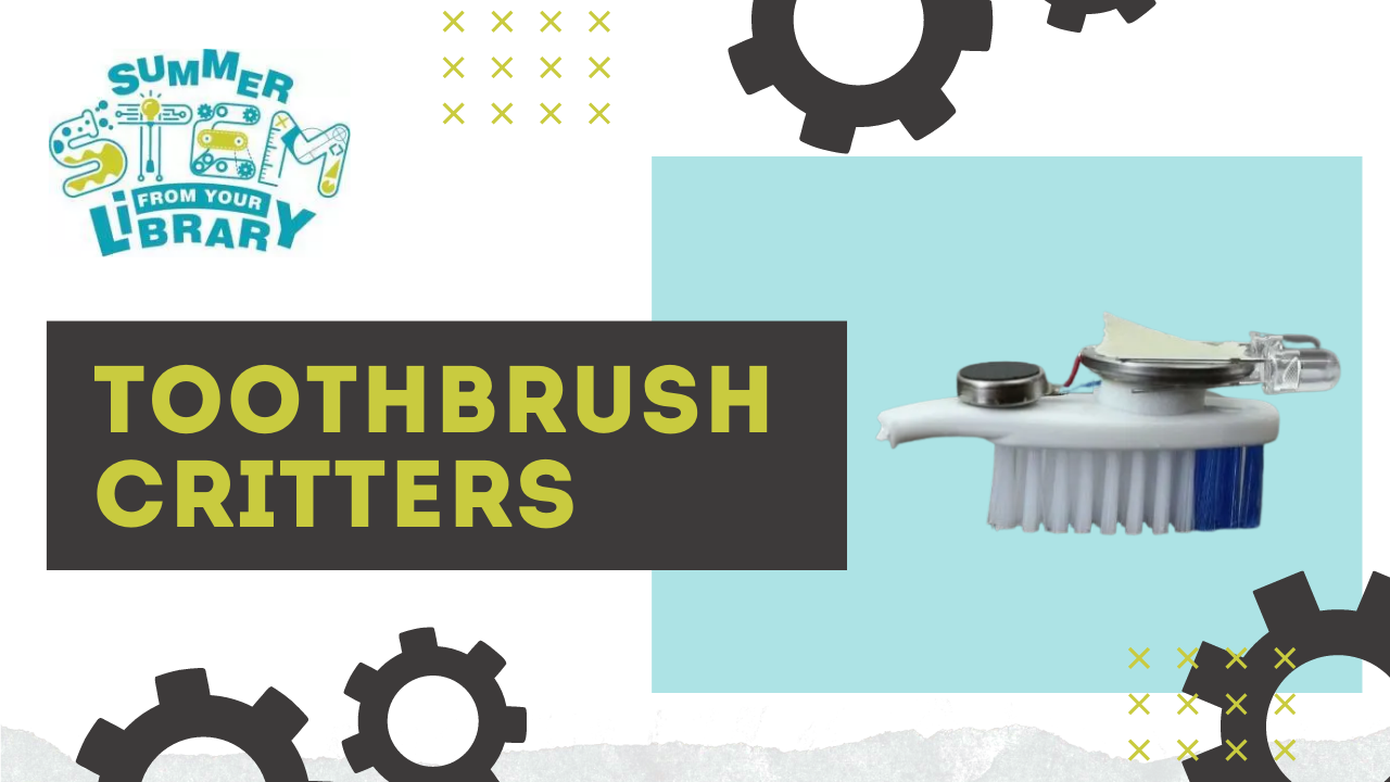 SUMMER STEM 2021 toothbrush critter