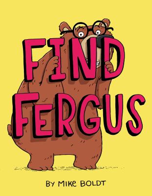 Book cover for Find Fergus by Mike Boldt