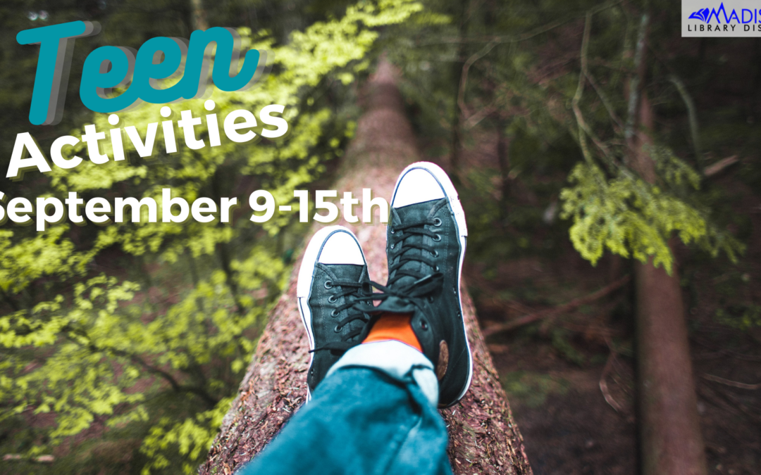 SEPTEMBER 09 – 15th Teen Activities