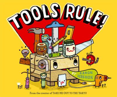 Tools Rule by Aaron Meshon