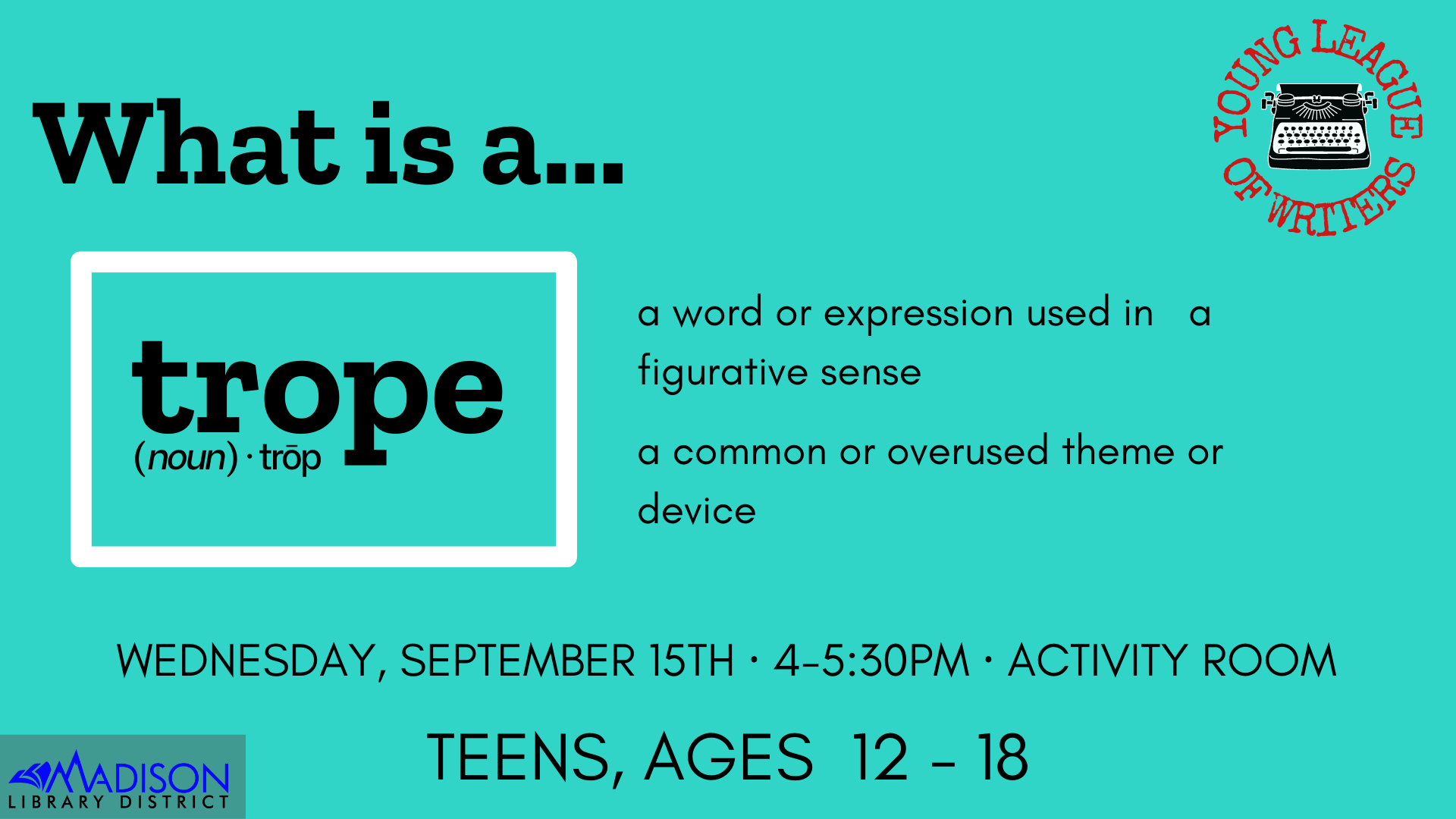 tv blog YLW tropes 2021 Teen action council have a say in what goes on at the library for teens