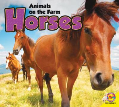 Animals on the Farm Horses