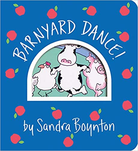 Barnyard Dance! by Sandra Boynton