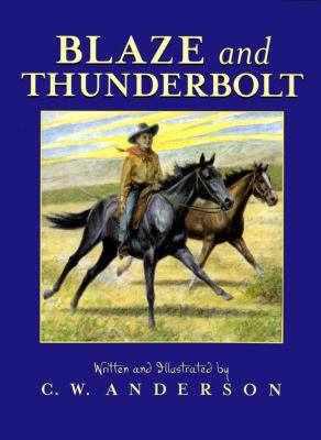 Blaze and Thunderbolt by CW Anderson