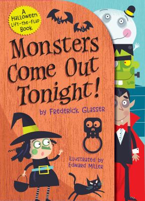 Monsters Come Out Tonight by Frederick Glasser