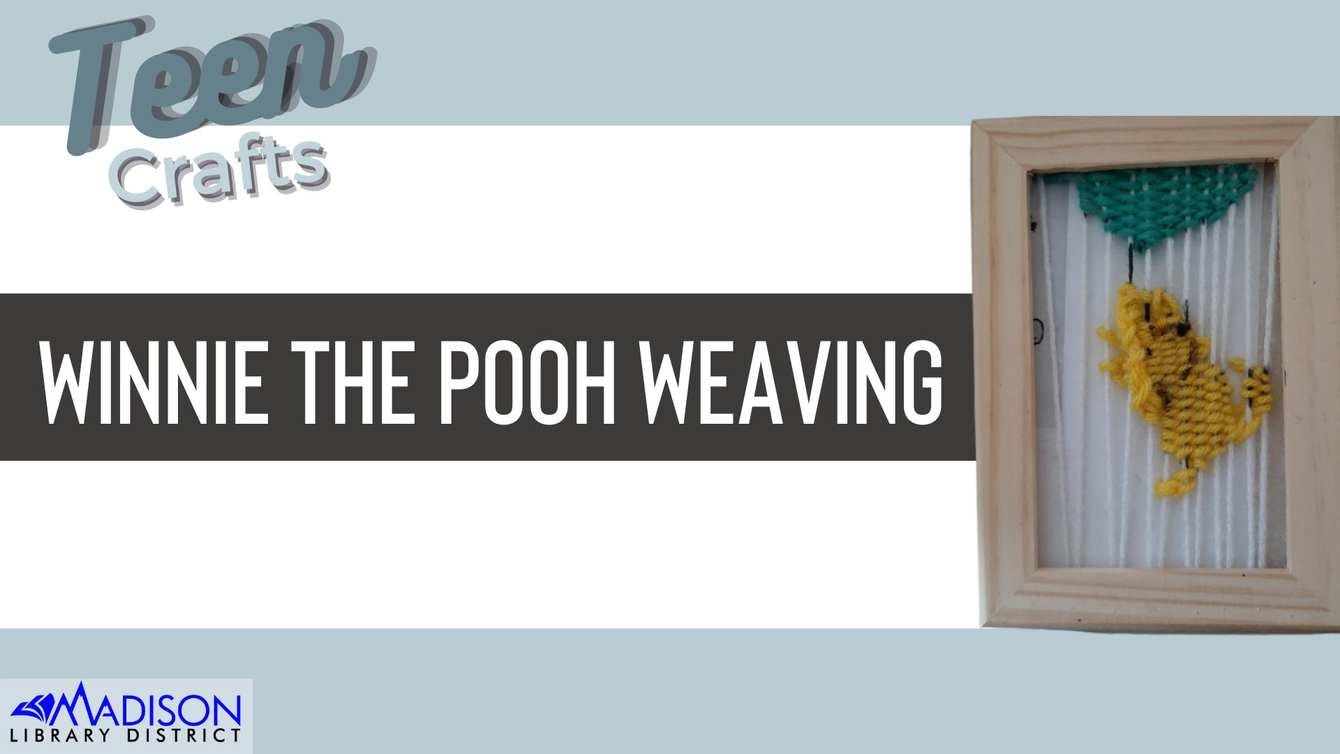 TEEN CRAFTS: Winnie-the-Pooh Weaving