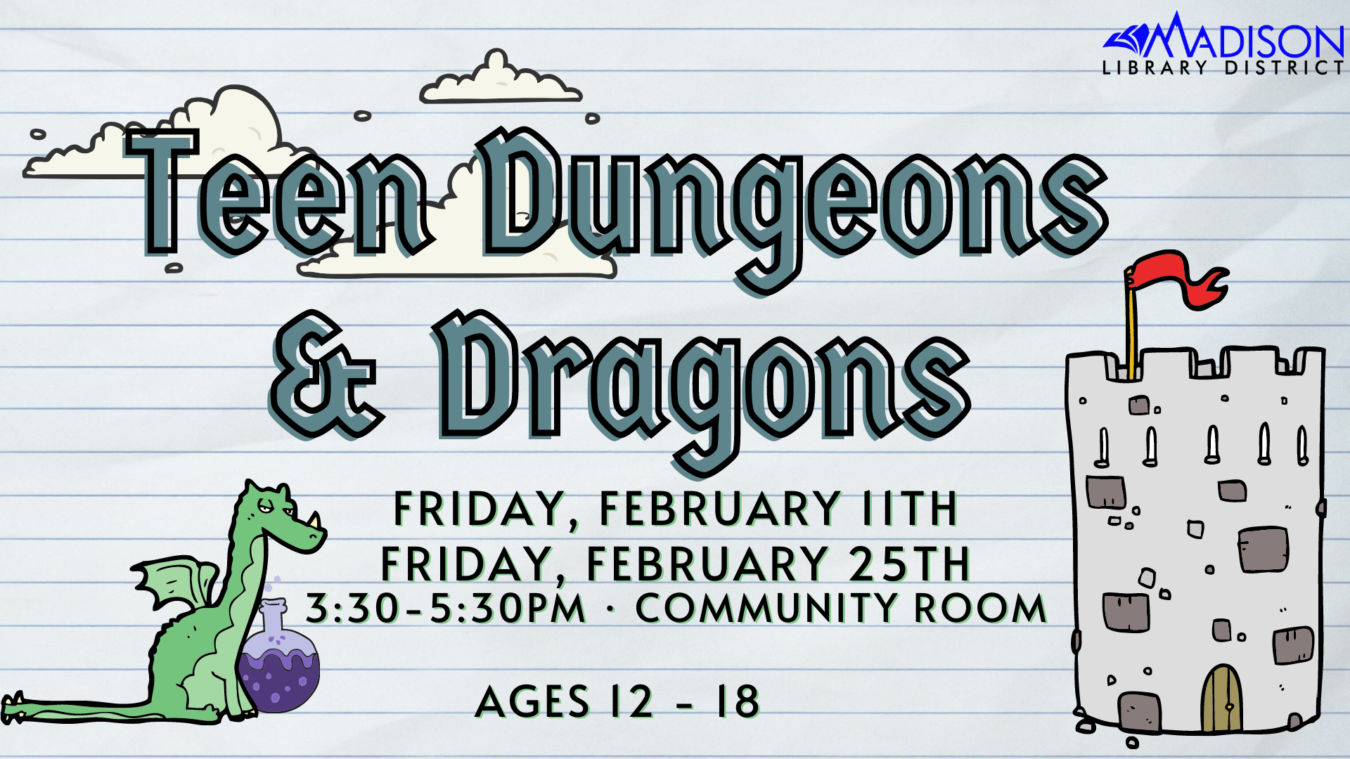 TV BLOG Teen Dungeons and Dragons (1) Teen action council have a say in what goes on at the library for teens