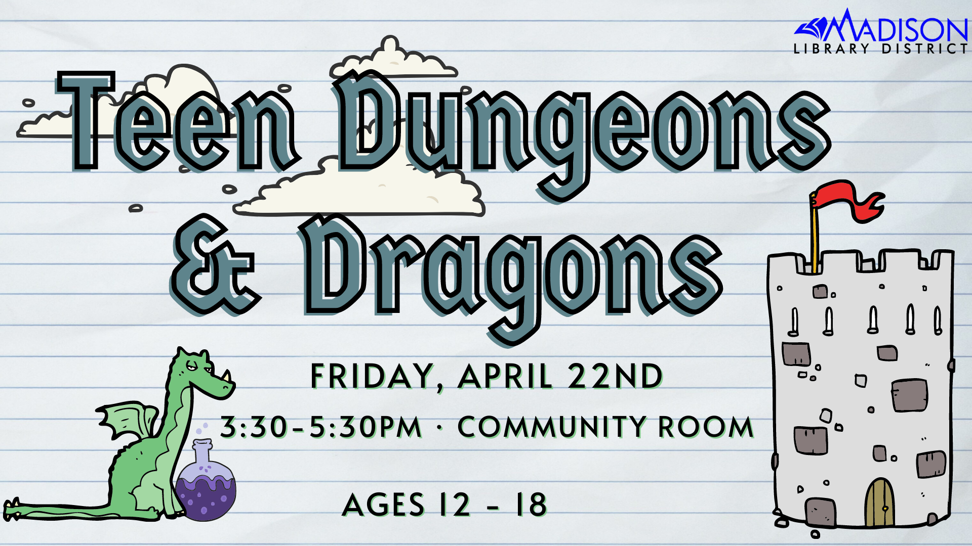TV BLOG Teen Dungeons and Dragons (3) Teen action council have a say in what goes on at the library for teens