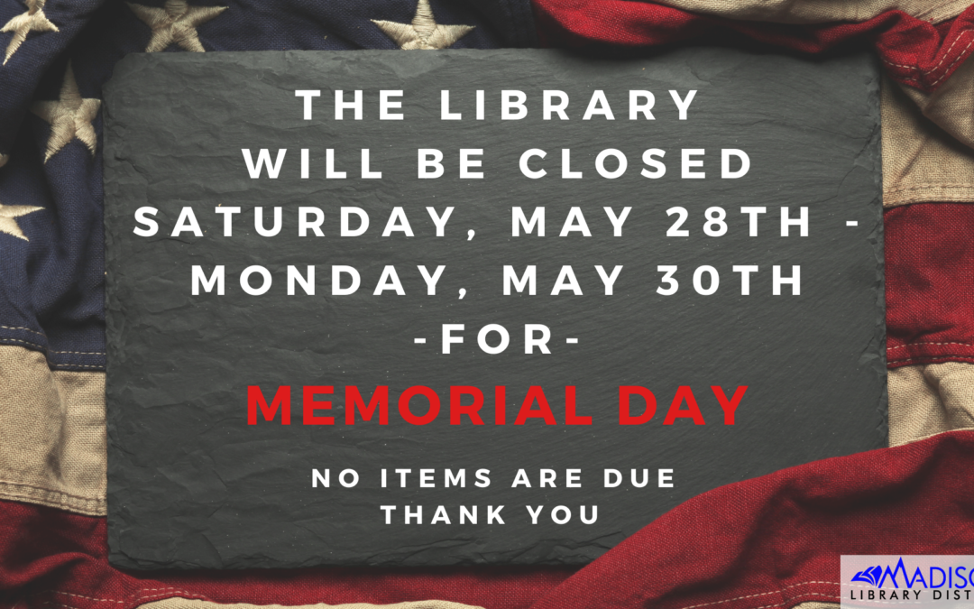 Closed for Memorial Day