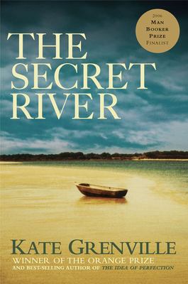 The Secret River by Kate Grenville