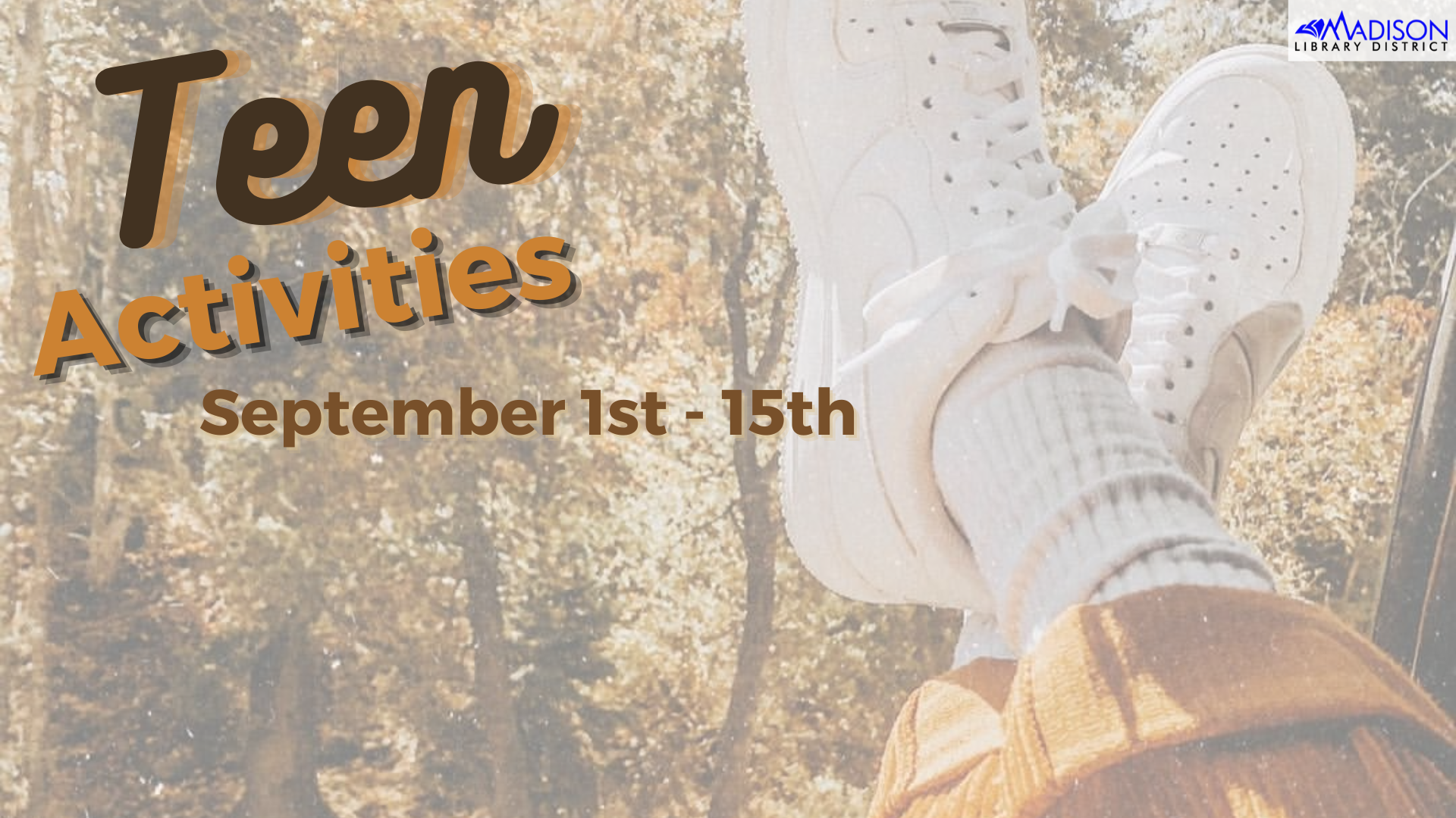 Teen Activities September 1st-15th