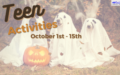 Teen Activities October 1st-15th