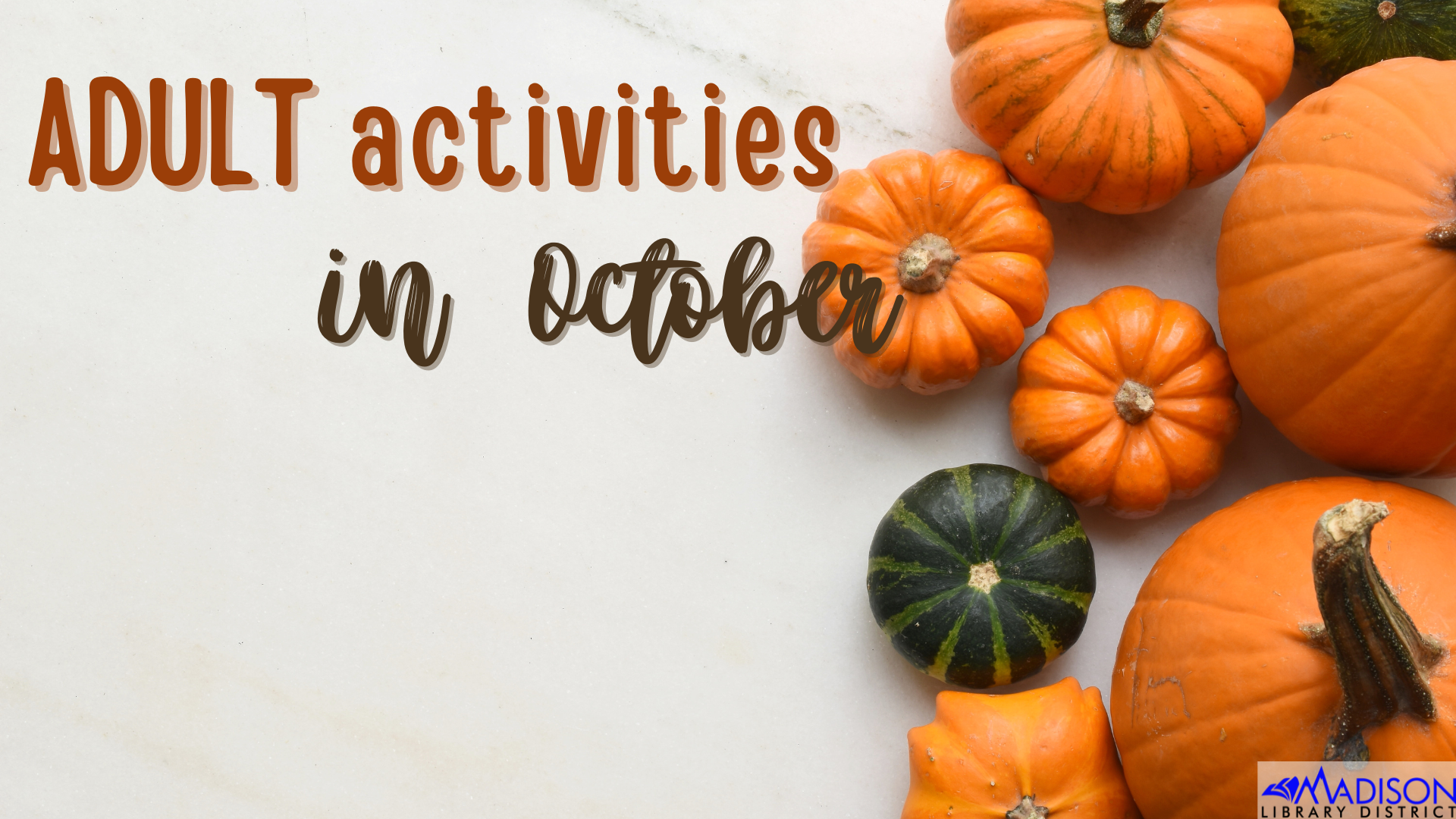 October Adult Activities