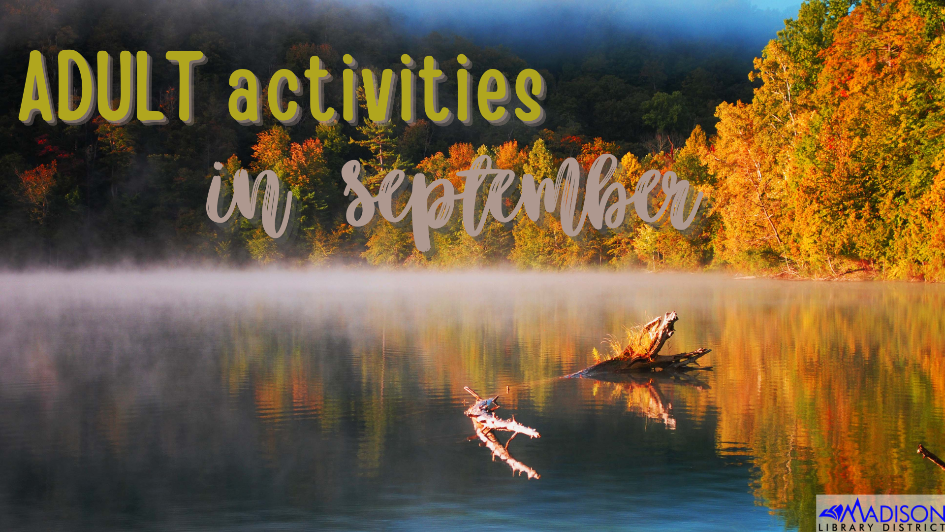 September Adult Activities