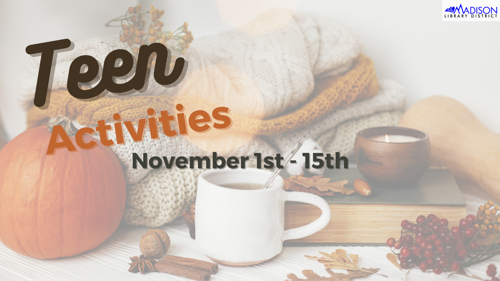 Teen Activities November 1-15