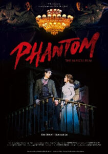 Phantom the Musical Film