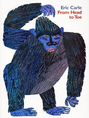 Book cover for From Head to Toe by Eric Carle