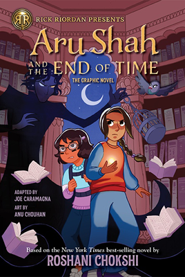 Aru Shah and the End of Time by Joe Caramagna