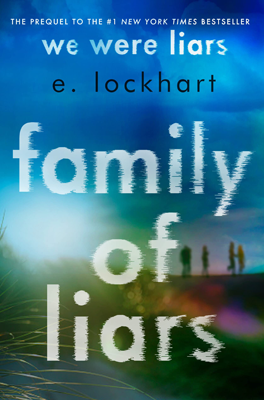 Family of Liars by E Lockhart