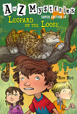 Leopard on the Loose by Ron Roy