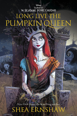 Long Live the Pumpkin Queen by Shea Ernshaw