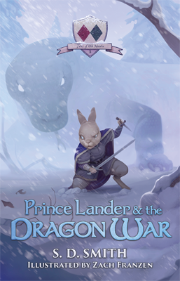 Prince Lander and the Dragon War by SD Smith