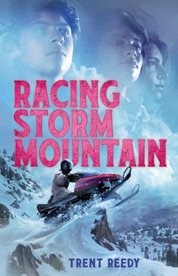Racing Storm Mountain by Trent Reedy