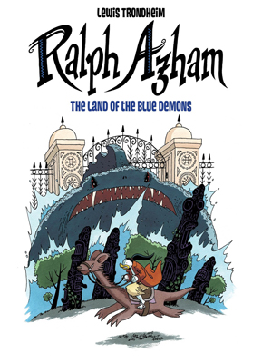 Ralph Azham Vol 2 The Land of the Blue Demons by Lewis Trondheim