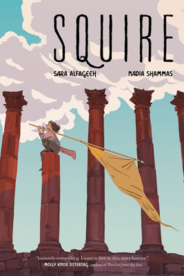 Squire by Sara Alfageeh and Nadia Shammas