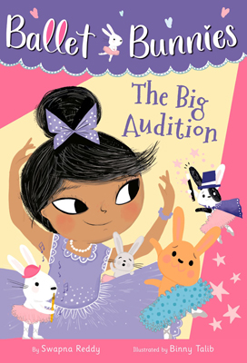The Big Audition by Swapna Reddy