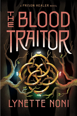 The Blood Traitor Lynette Noni