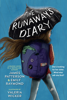 The Runaways Diary by James Patterson and Emily Raymond