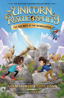 The Secret of the Himalayas by Adam Gidwitz and Hena Khan