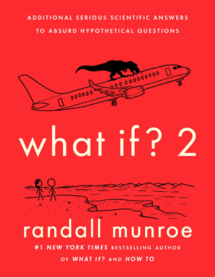 What If 2 by Randall Munroe