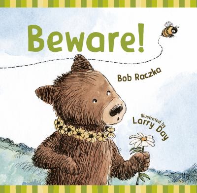 beware