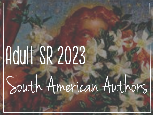 Cathys Lists 2023 South American Authors
