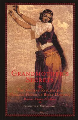 Grandmothers Secrets by Rosina-Fawzia Al-Rawi