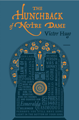 The Hunchback of Notre Dame by Victor Hugo