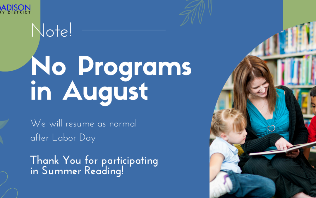 No Programs for August